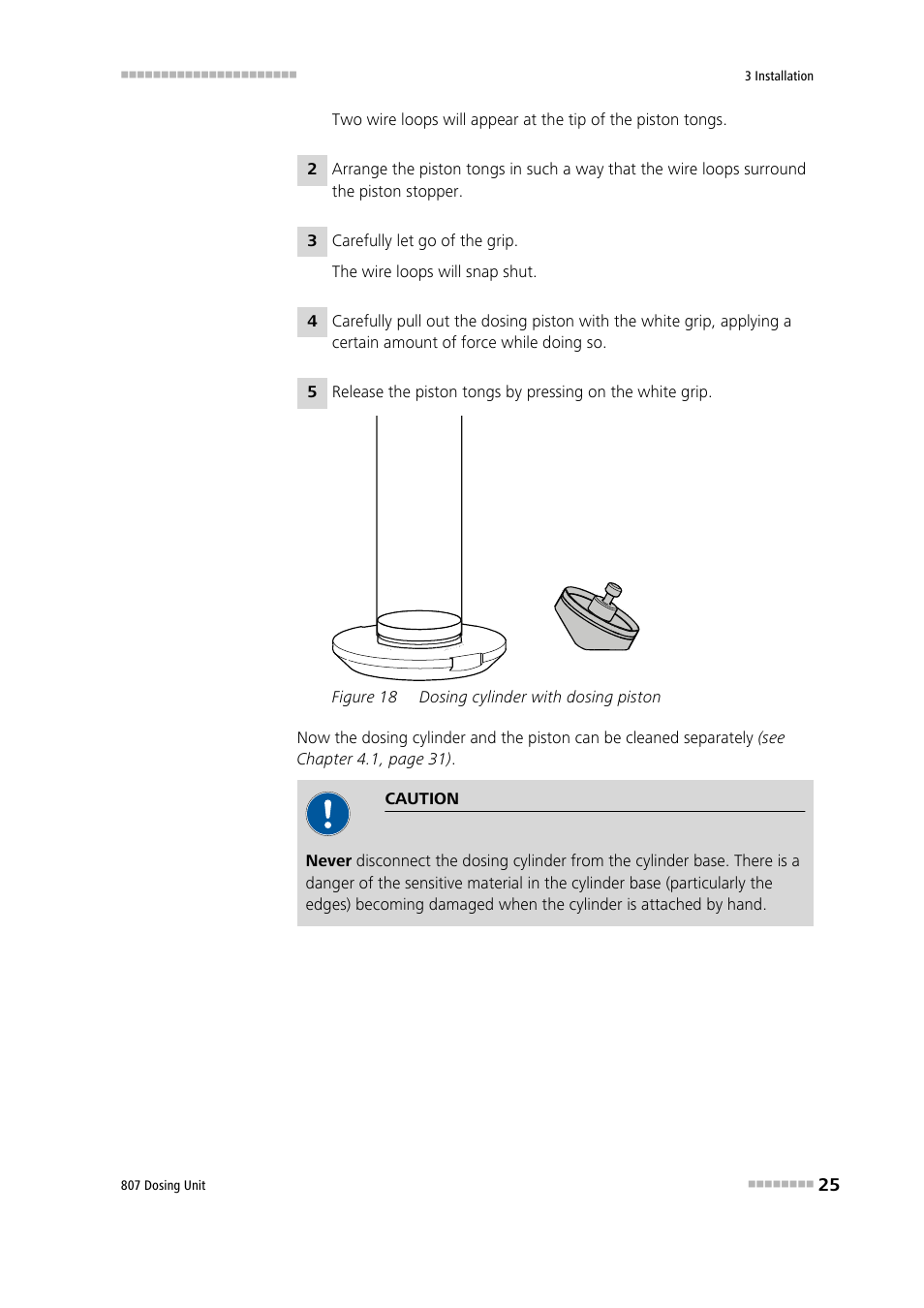 Figure 18, Dosing cylinder with dosing piston | Metrohm 807 Dosing Unit User Manual | Page 33 / 63