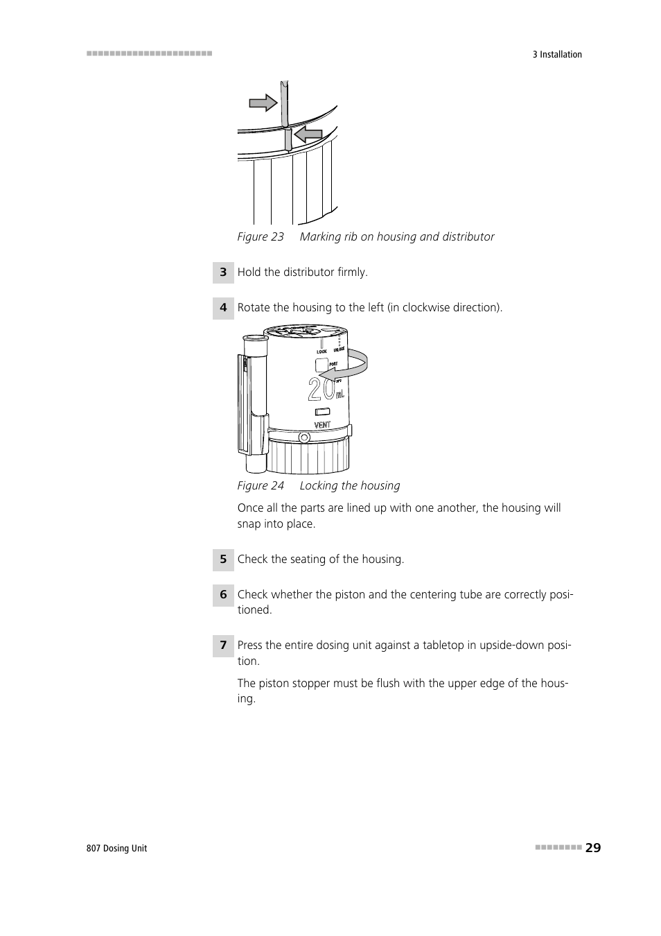 Figure 23, Marking rib on housing and distributor, Figure 24 | Locking the housing | Metrohm 807 Dosing Unit User Manual | Page 37 / 63