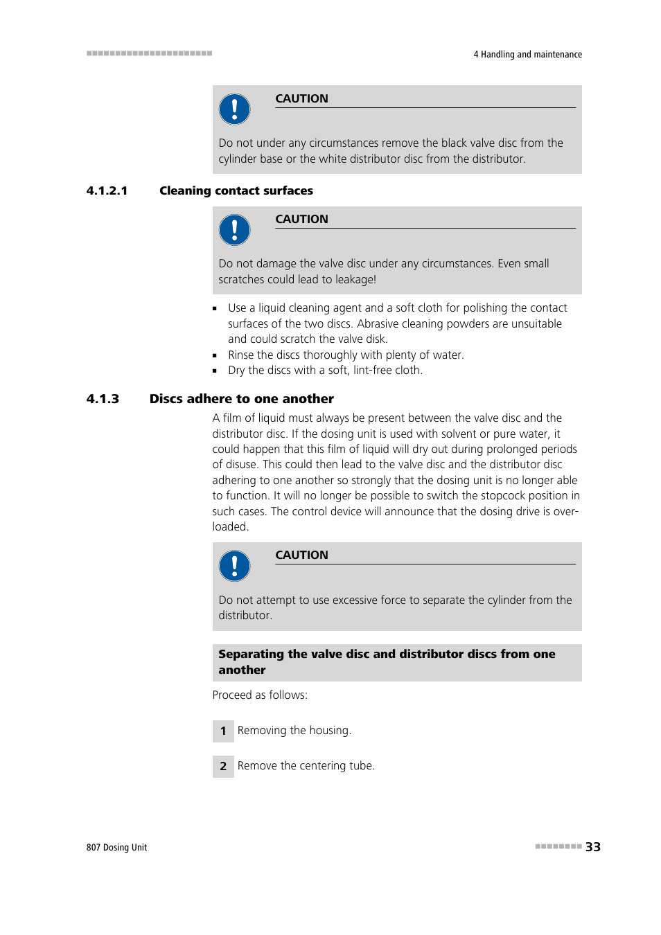 1 cleaning contact surfaces, 3 discs adhere to one another, Discs adhere to one another | Metrohm 807 Dosing Unit User Manual | Page 41 / 63