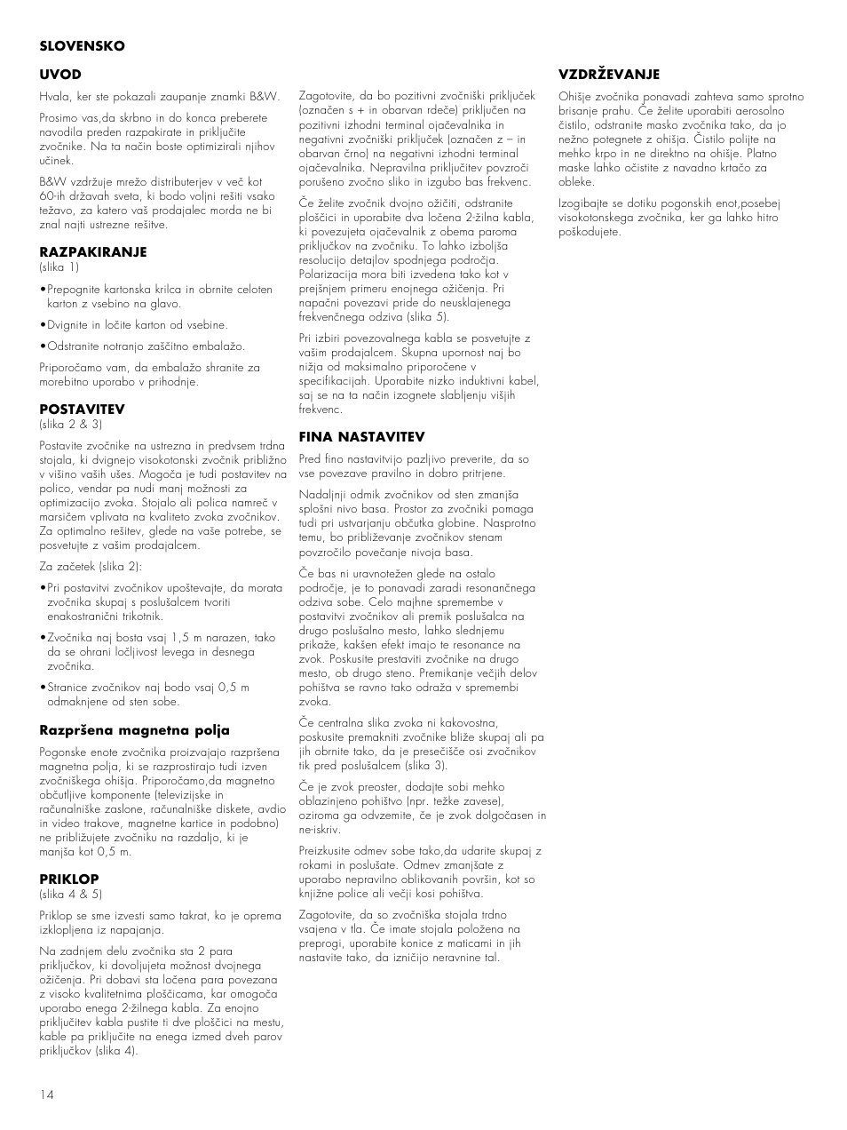 Bowers & Wilkins 600 Series 2 DM602 S2 User Manual | Page 16 / 20