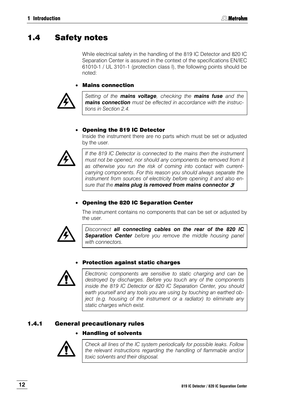 4 safety notes, 1 general precautionary rules, Safety notes | General precautionary rules | Metrohm 820 IC Separation Center User Manual | Page 20 / 123