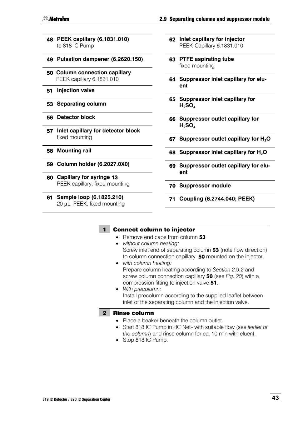 For operation of the suppressor m | Metrohm 820 IC Separation Center User Manual | Page 51 / 123