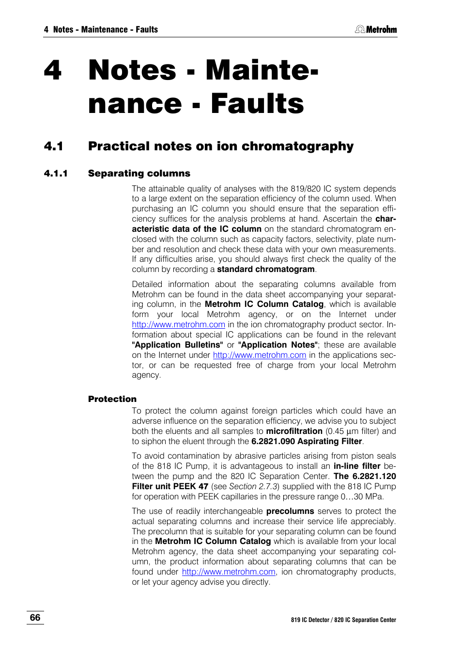 4 notes - maintenance - faults, 1 practical notes on ion chromatography, 1 separating columns | Notes – maintenance – faults, Practical notes on ion chromatography, Separating columns, N 4 notes - maintenance - faults | Metrohm 820 IC Separation Center User Manual | Page 74 / 123