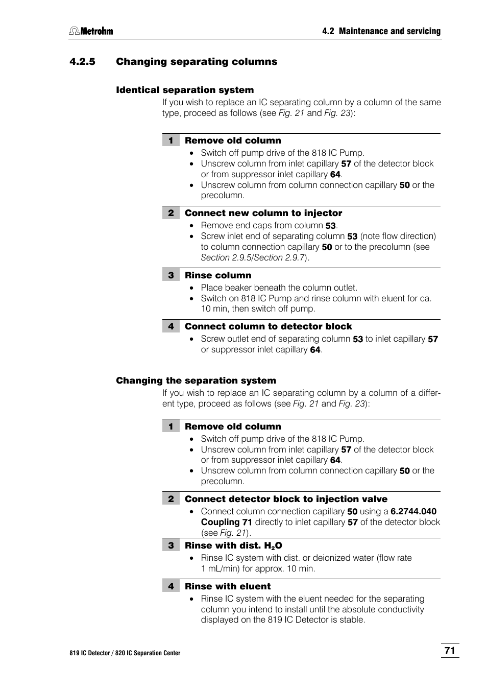 5 changing separating columns, Changing separating columns | Metrohm 820 IC Separation Center User Manual | Page 79 / 123
