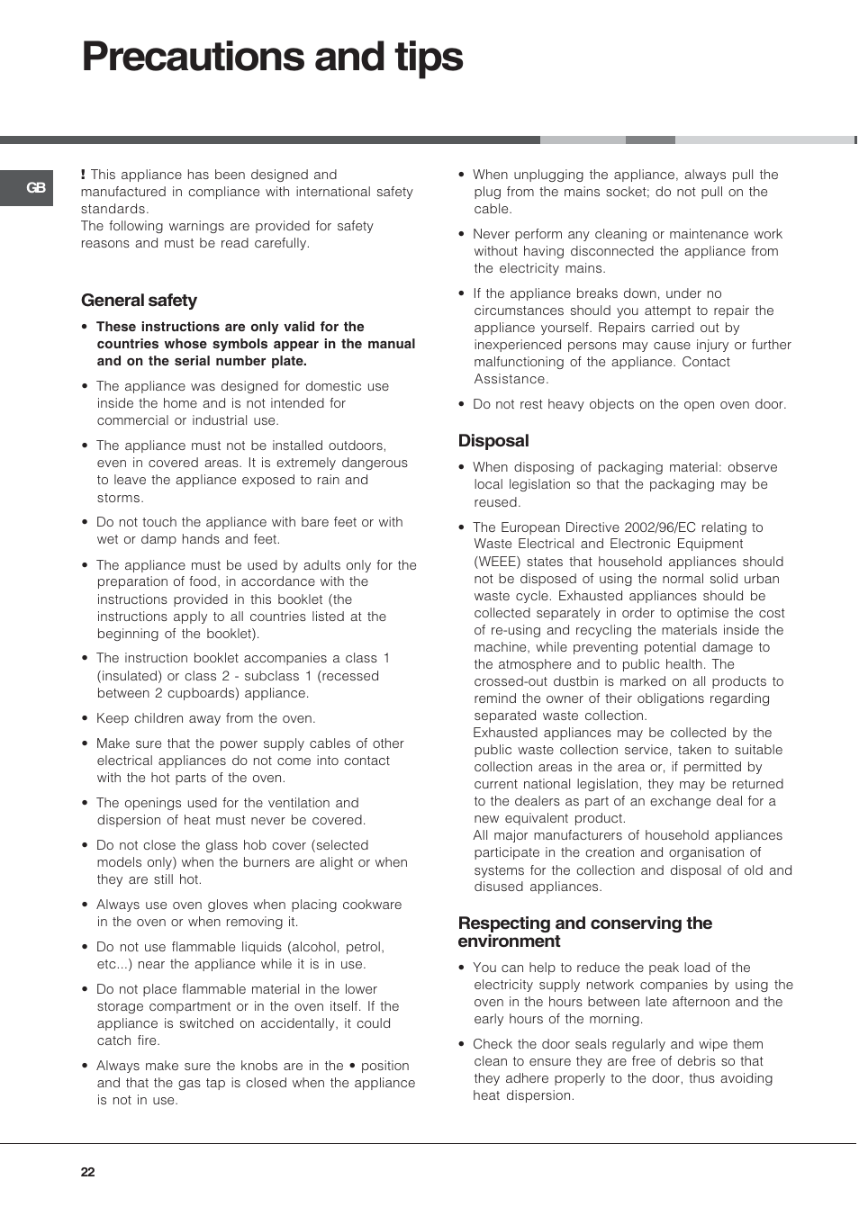 Precautions and tips, General safety, Disposal | Respecting and conserving the environment | Hotpoint Ariston C 34S G1 R/HA User Manual | Page 22 / 56