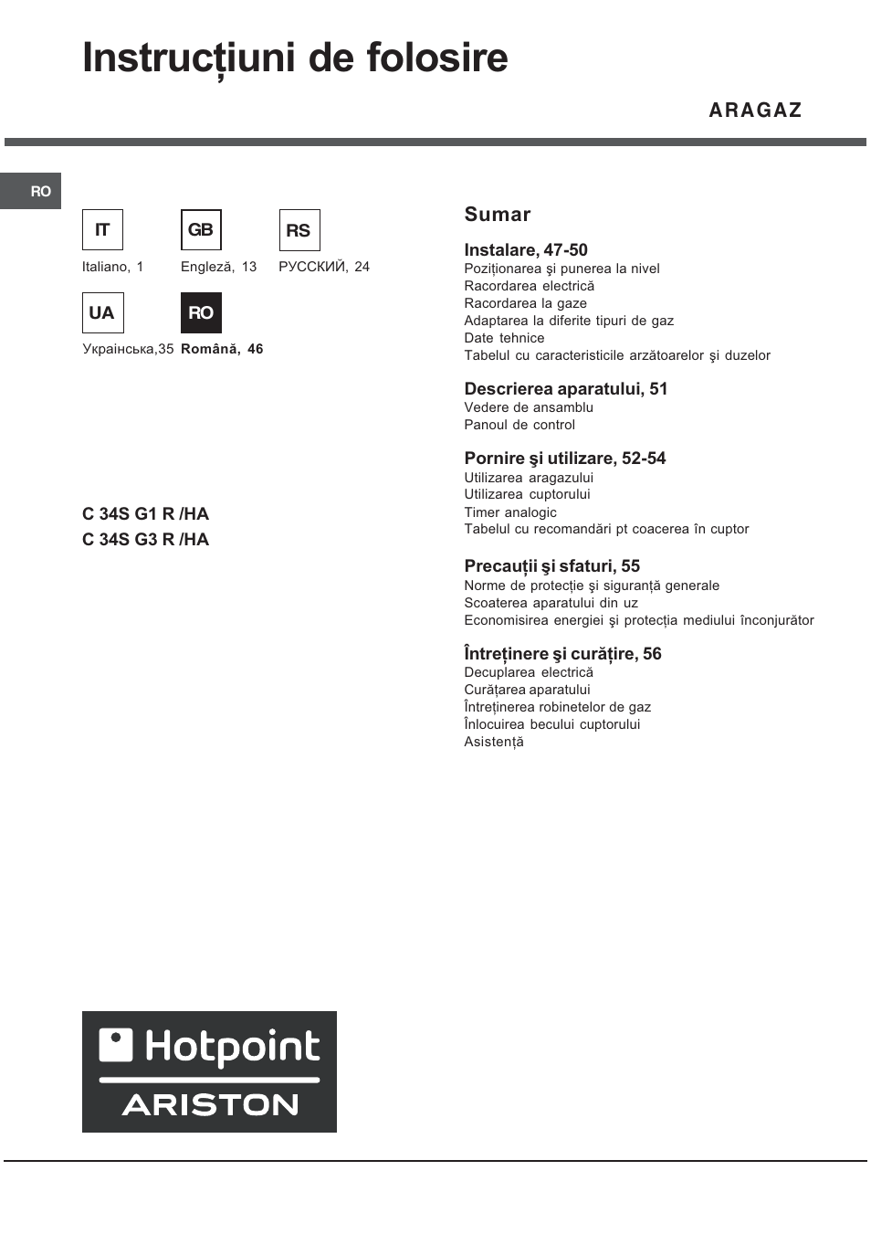 Instrucþiuni de folosire, Aragaz, Sumar | Hotpoint Ariston C 34S G1 R/HA User Manual | Page 46 / 56