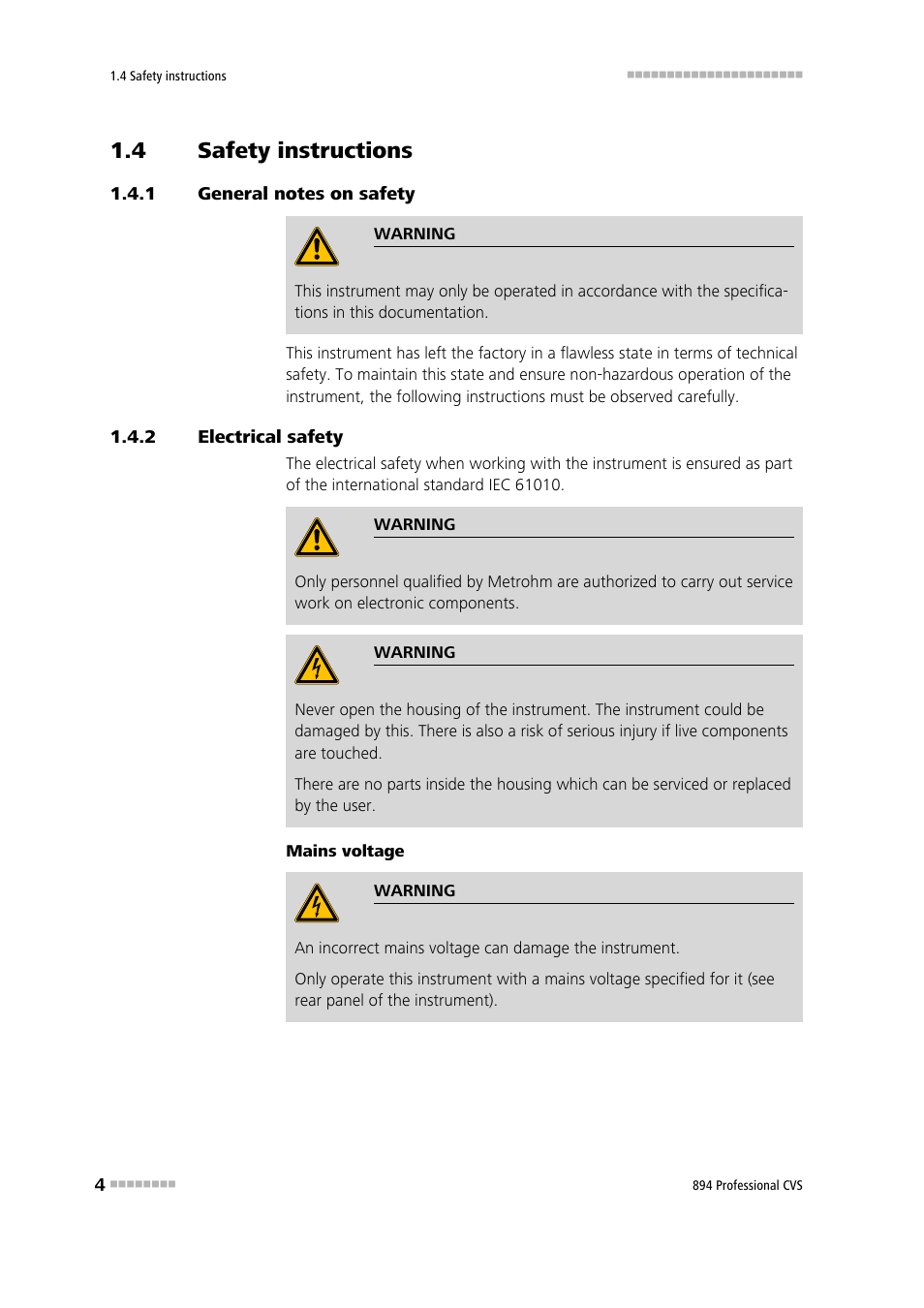 4 safety instructions, 1 general notes on safety, 2 electrical safety | Safety instructions, General notes on safety, Electrical safety | Metrohm 894 Professional CVS User Manual | Page 14 / 107