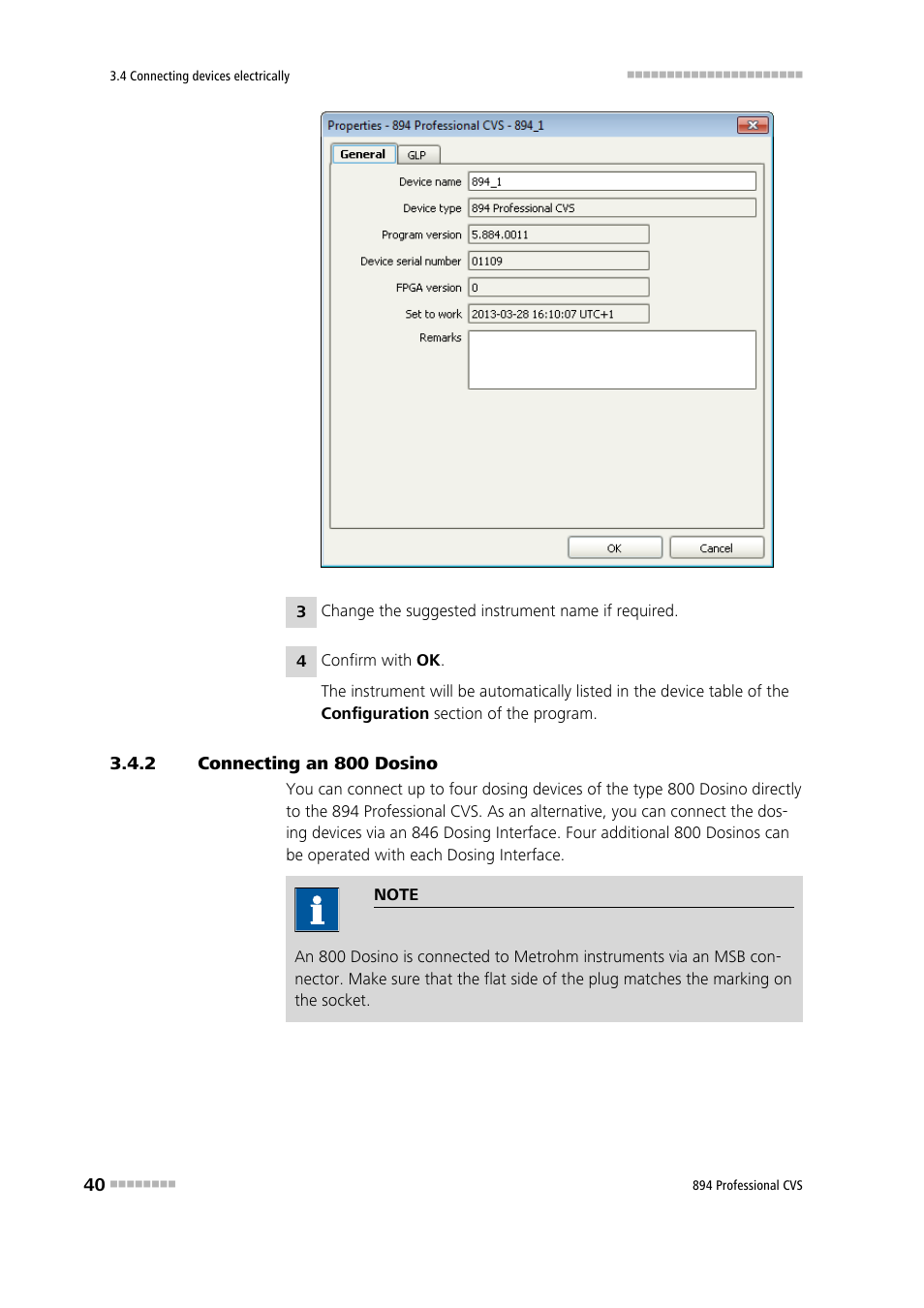 2 connecting an 800 dosino, Connecting an 800 dosino | Metrohm 894 Professional CVS User Manual | Page 50 / 107