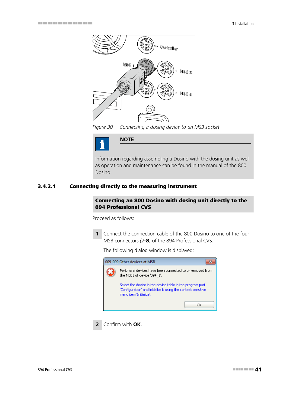 1 connecting directly to the measuring instrument, Figure 30, Connecting a dosing device to an msb socket | Metrohm 894 Professional CVS User Manual | Page 51 / 107