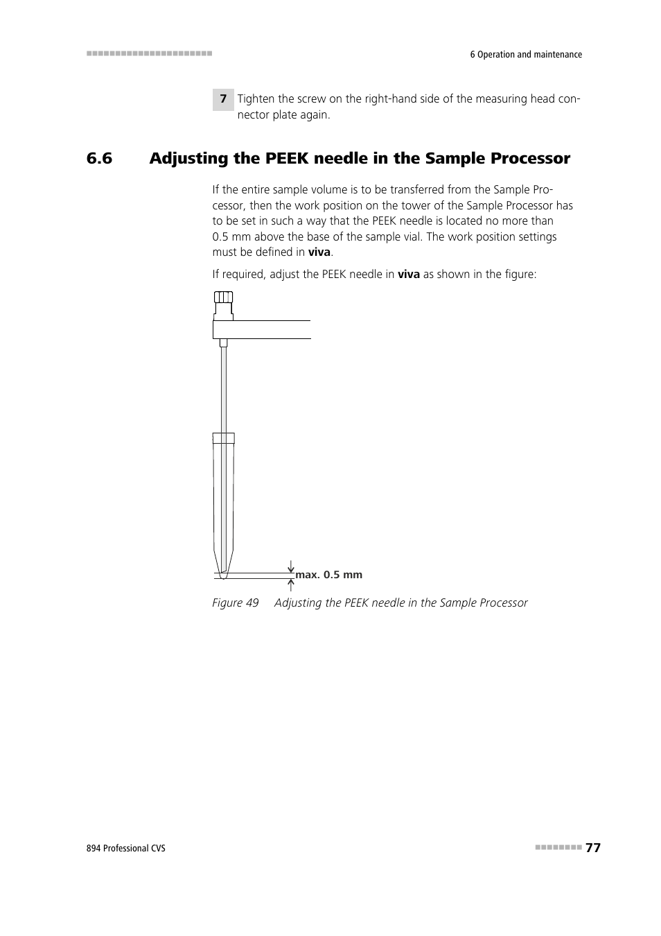 Adjusting the peek needle in the sample processor, Figure 49 | Metrohm 894 Professional CVS User Manual | Page 87 / 107