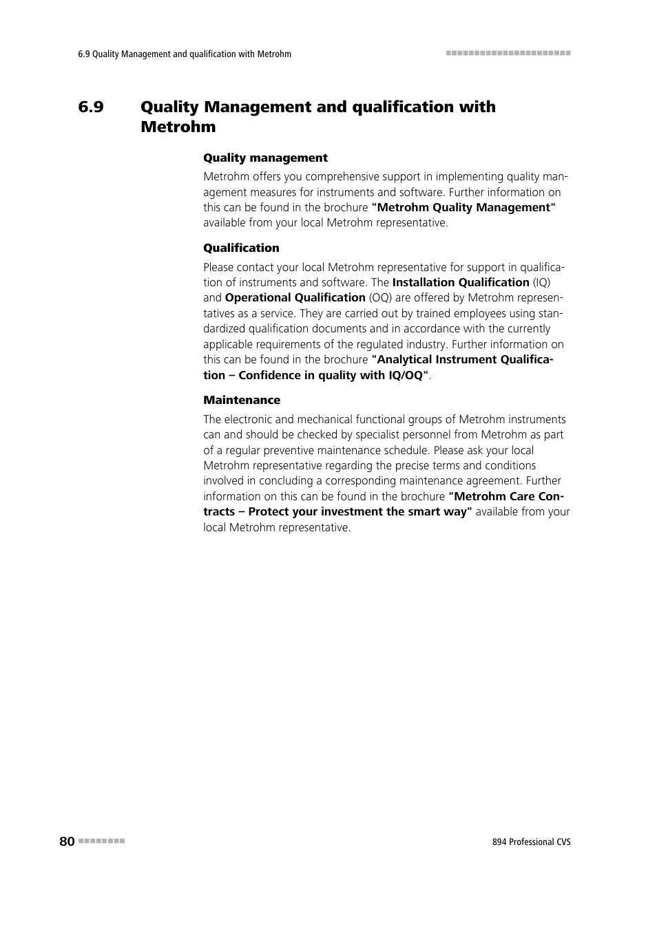 Quality management and qualification with metrohm | Metrohm 894 Professional CVS User Manual | Page 90 / 107