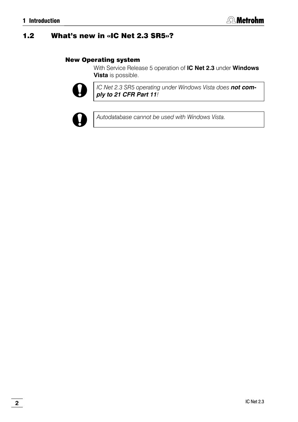 2 what’s new in «ic net 2.3 sr5, New operating system | Metrohm IC Net 2.3 User Manual | Page 12 / 389