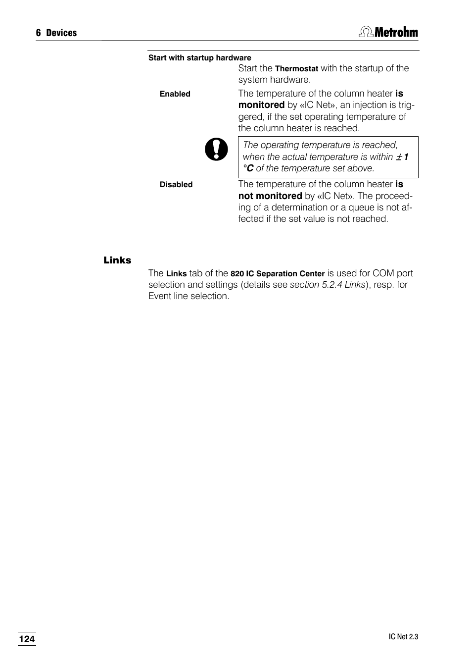 Links | Metrohm IC Net 2.3 User Manual | Page 134 / 389