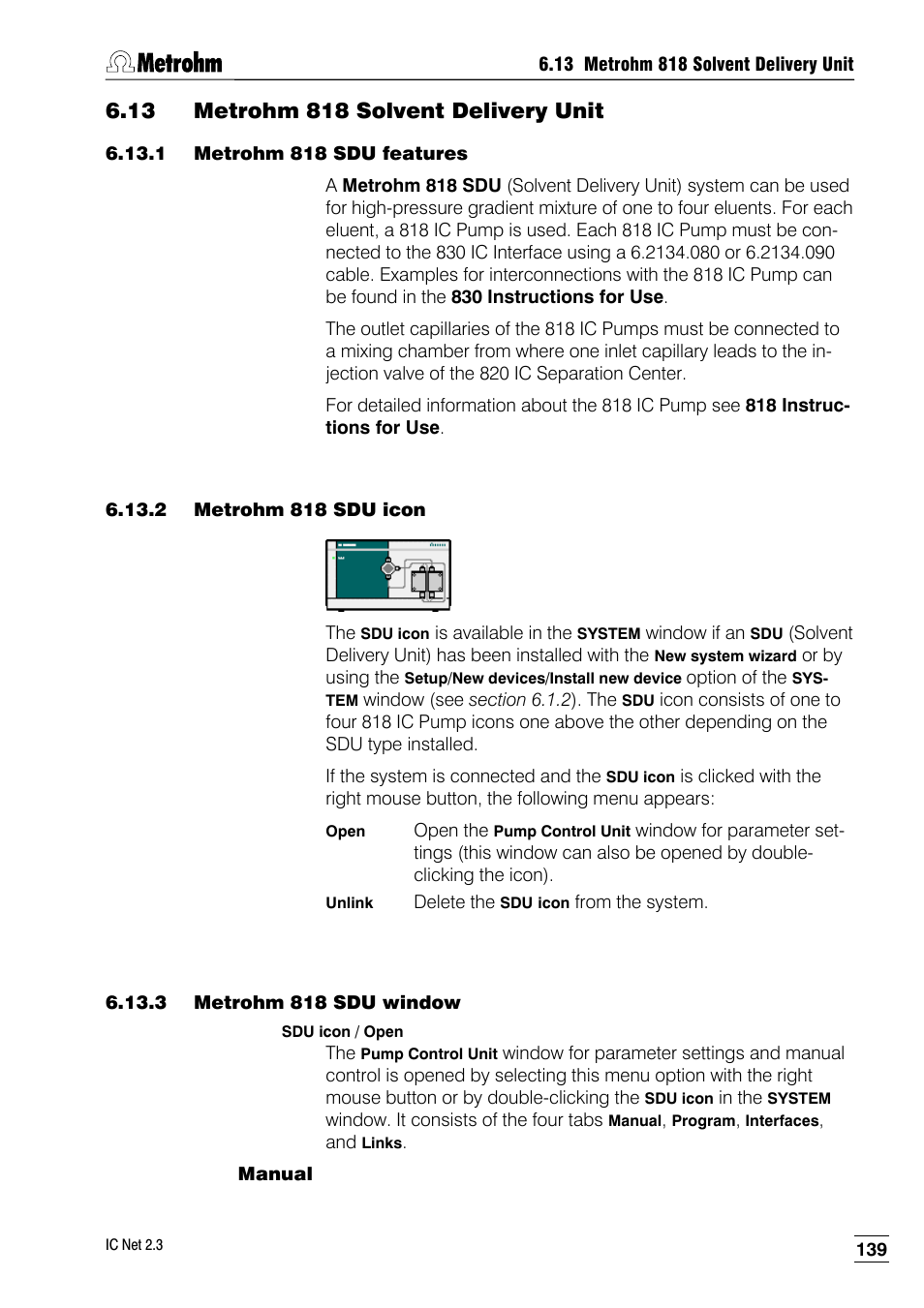 13 metrohm 818 solvent delivery unit, 1 metrohm 818 sdu features, 2 metrohm 818 sdu icon | 3 metrohm 818 sdu window, Manual | Metrohm IC Net 2.3 User Manual | Page 149 / 389