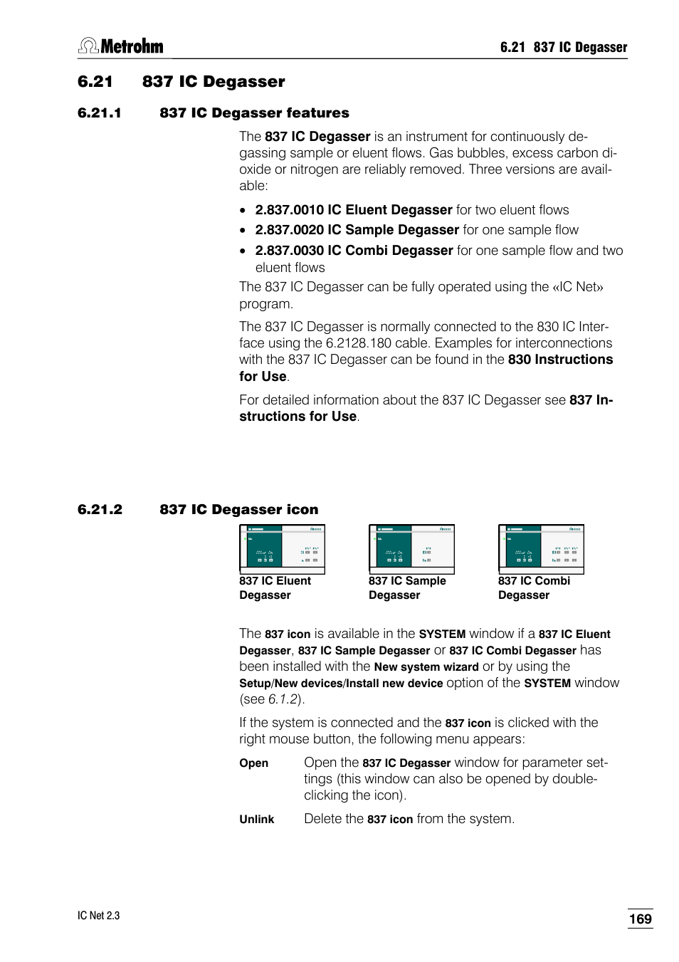 21 837 ic degasser, 1 837 ic degasser features, 2 837 ic degasser icon | Metrohm IC Net 2.3 User Manual | Page 179 / 389