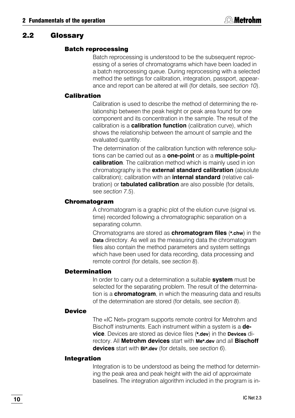 2 glossary, Batch reprocessing, Calibration | Chromatogram, Determination, Device, Integration | Metrohm IC Net 2.3 User Manual | Page 20 / 389