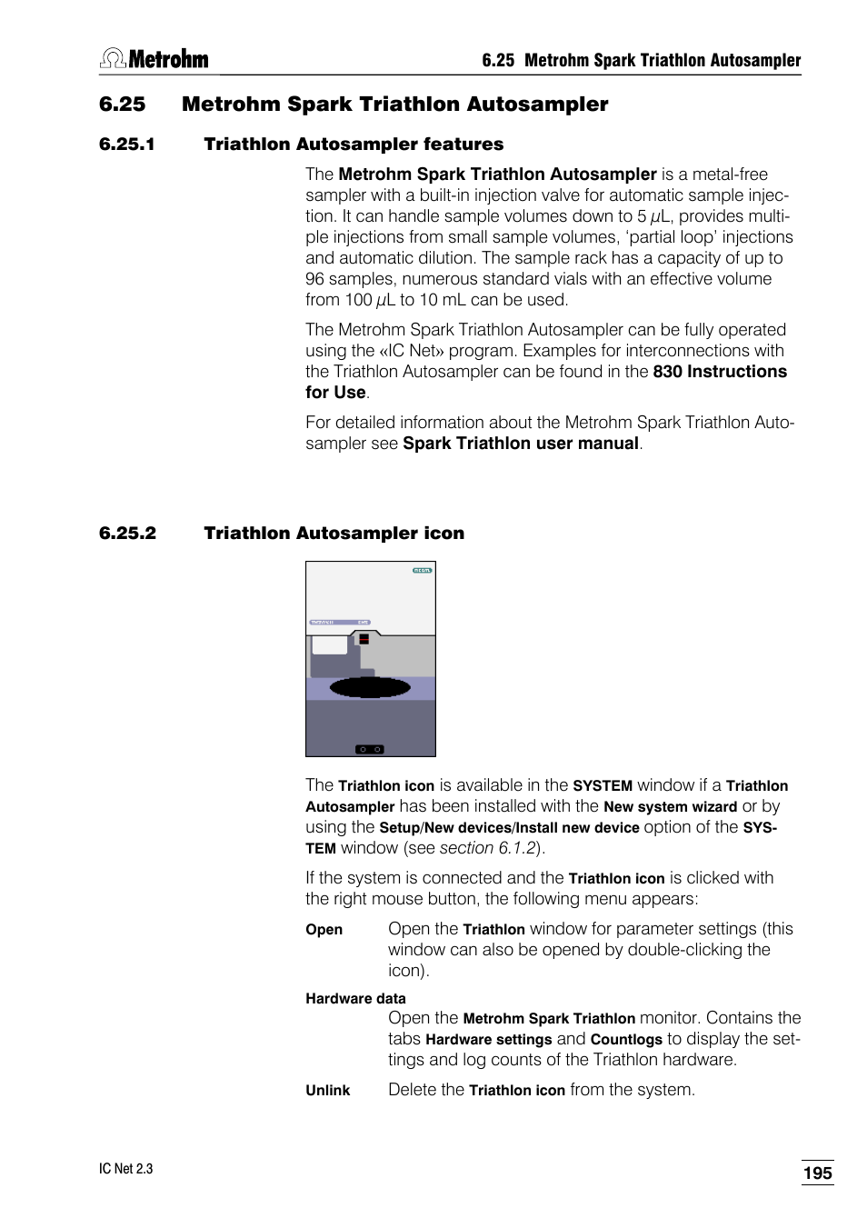 25 metrohm spark triathlon autosampler, 1 triathlon autosampler features, 2 triathlon autosampler icon | Metrohm IC Net 2.3 User Manual | Page 205 / 389
