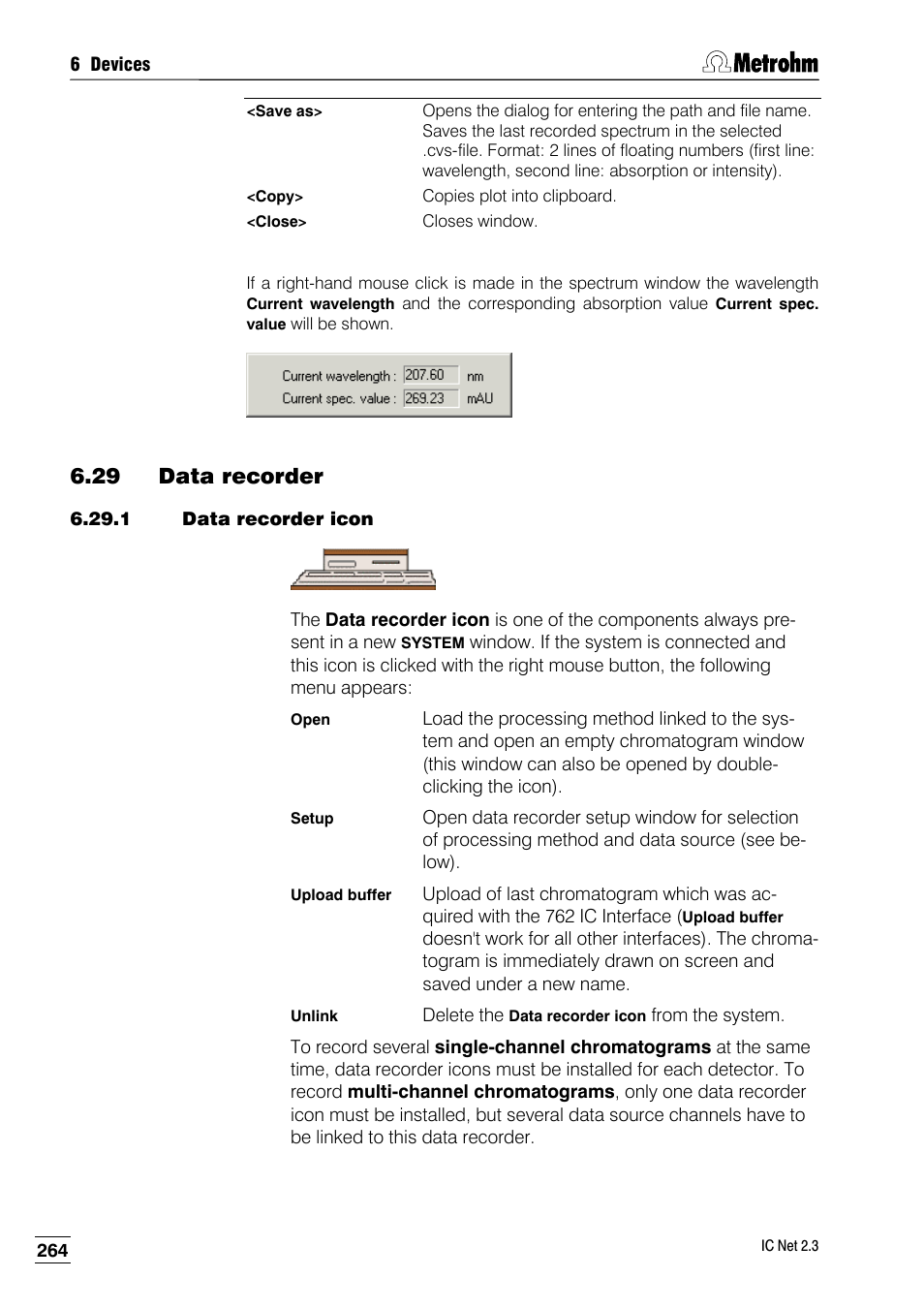 29 data recorder, 1 data recorder icon | Metrohm IC Net 2.3 User Manual | Page 274 / 389