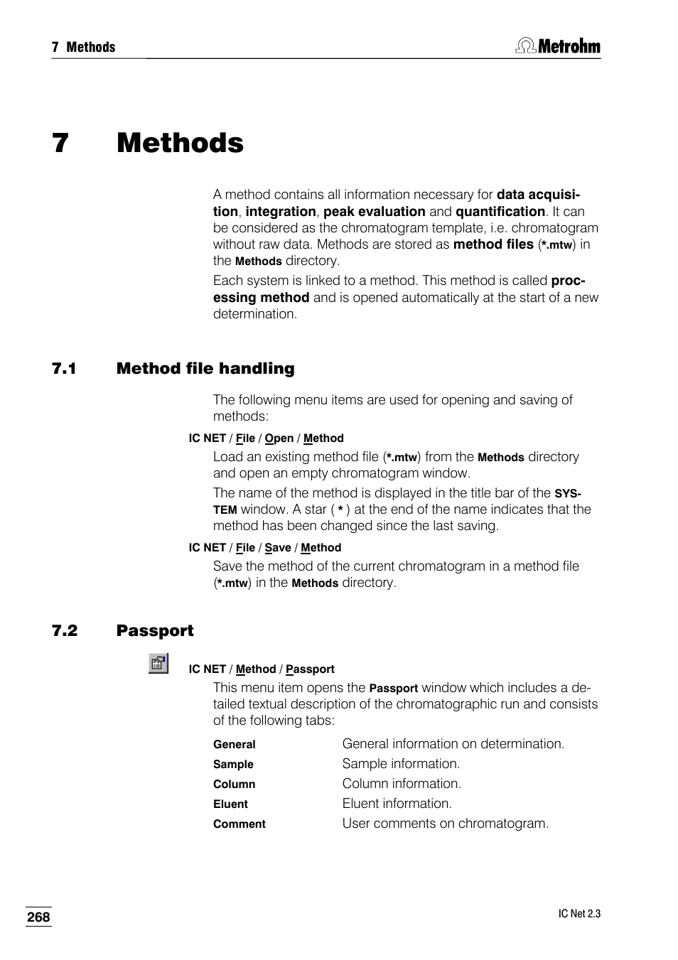 7 methods, 1 method file handling, 2 passport | Metrohm IC Net 2.3 User Manual | Page 278 / 389