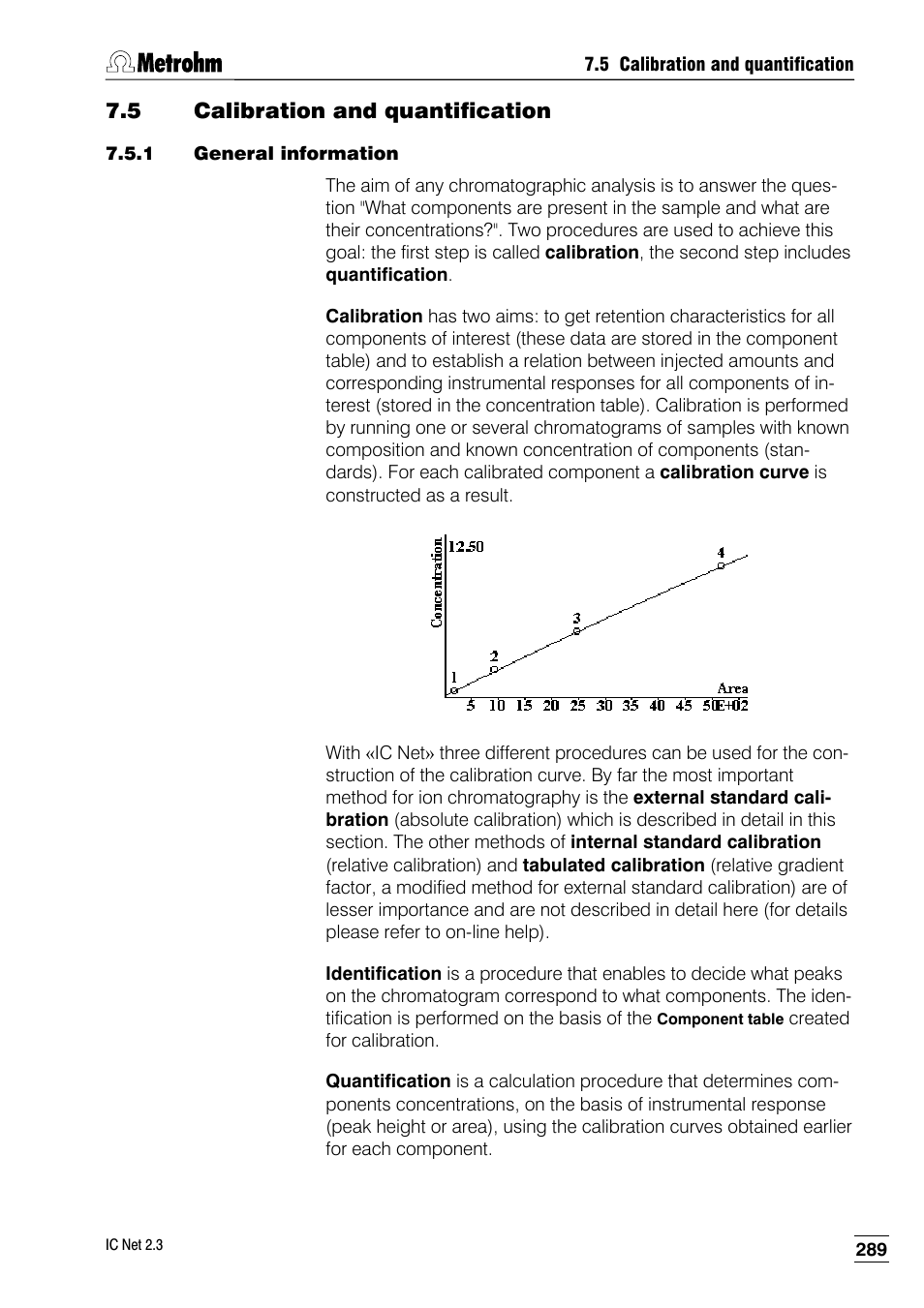 5 calibration and quantification, 1 general information | Metrohm IC Net 2.3 User Manual | Page 299 / 389