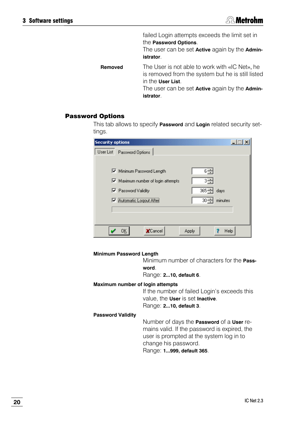 Password options | Metrohm IC Net 2.3 User Manual | Page 30 / 389