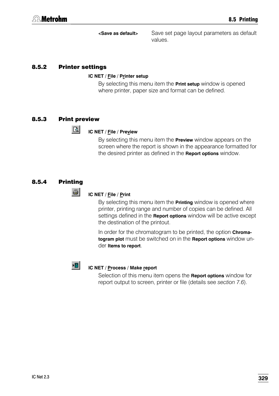 2 printer settings, 3 print preview, 4 printing | Metrohm IC Net 2.3 User Manual | Page 339 / 389