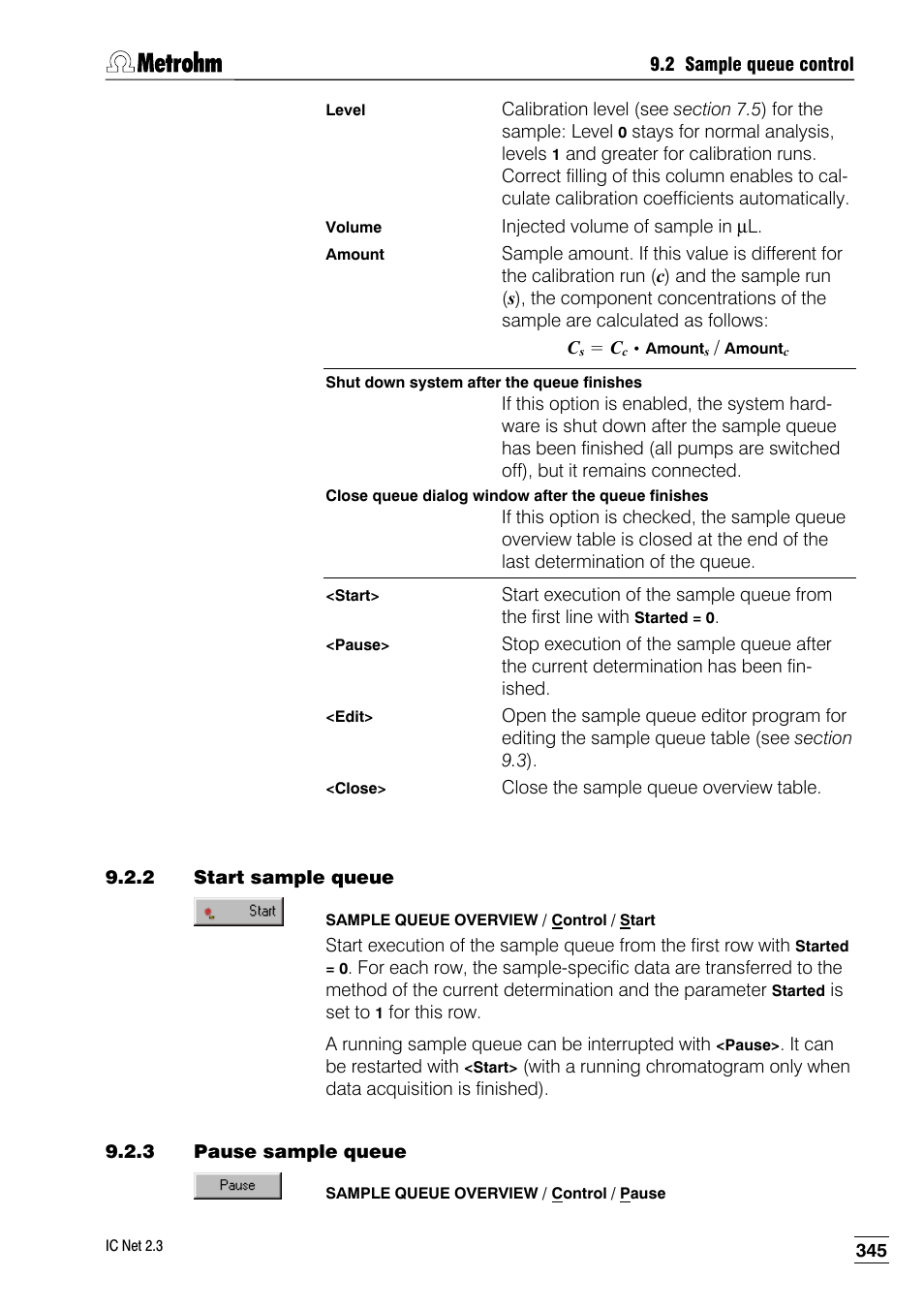 2 start sample queue, 3 pause sample queue | Metrohm IC Net 2.3 User Manual | Page 355 / 389