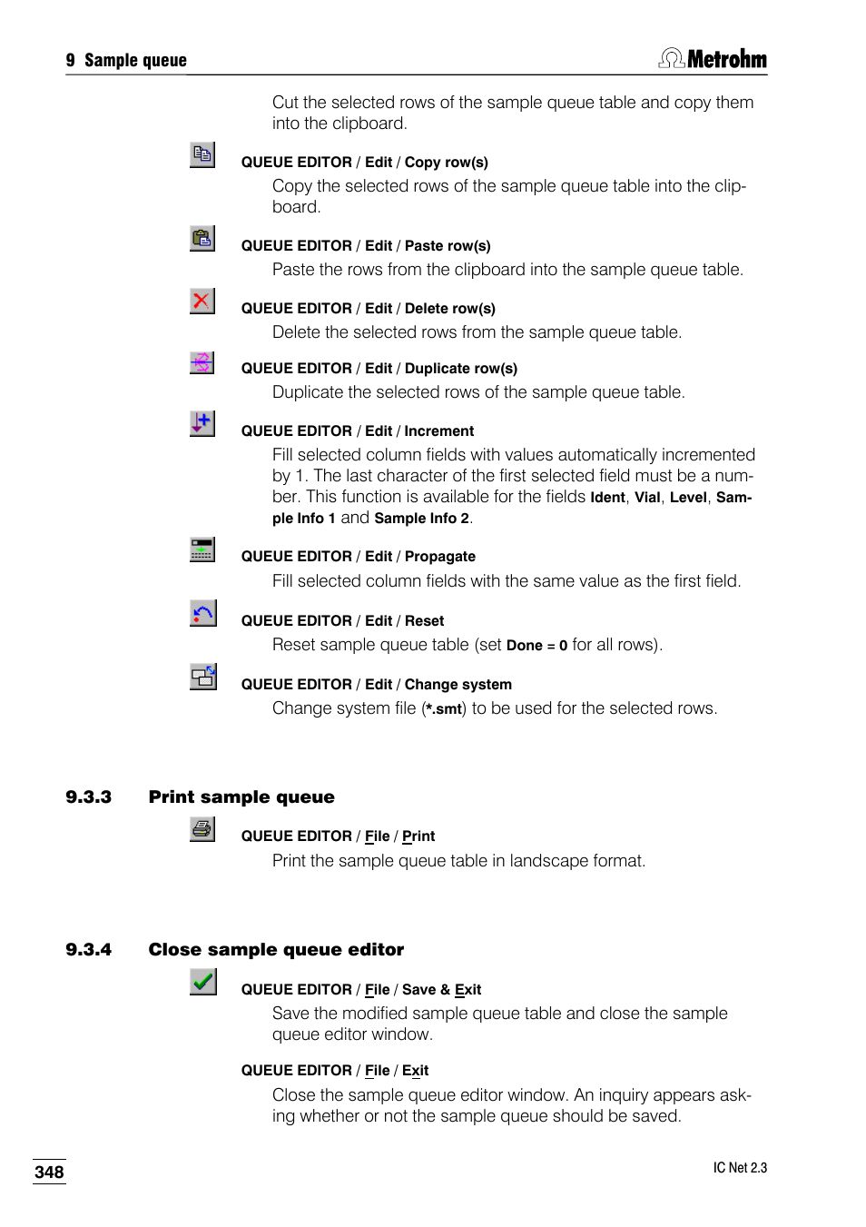 3 print sample queue, 4 close sample queue editor | Metrohm IC Net 2.3 User Manual | Page 358 / 389