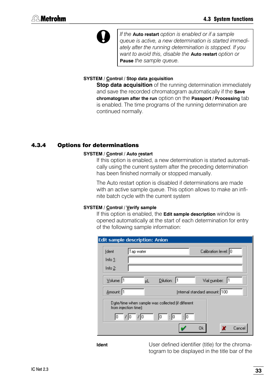 4 options for determinations | Metrohm IC Net 2.3 User Manual | Page 43 / 389