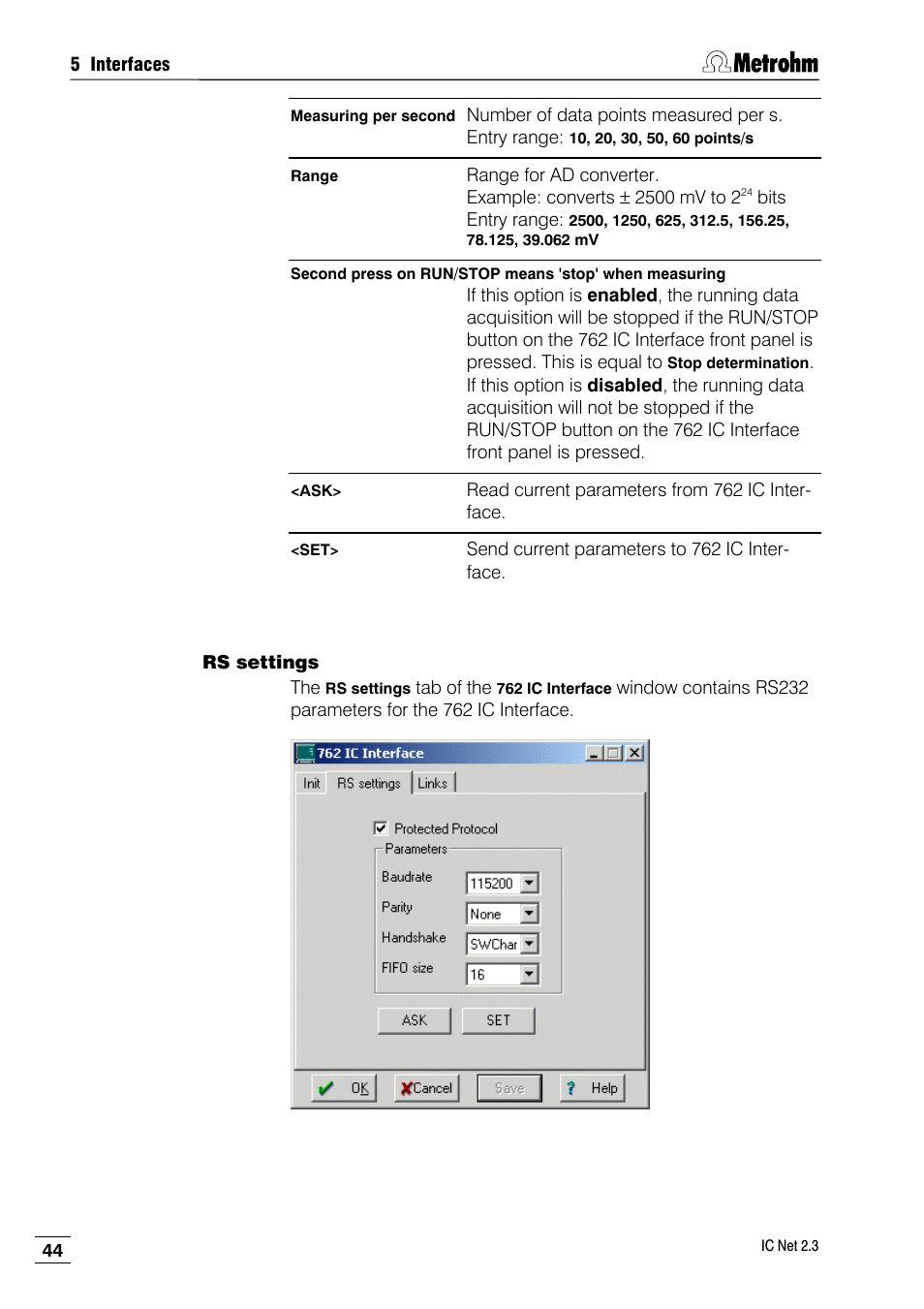 Rs settings | Metrohm IC Net 2.3 User Manual | Page 54 / 389