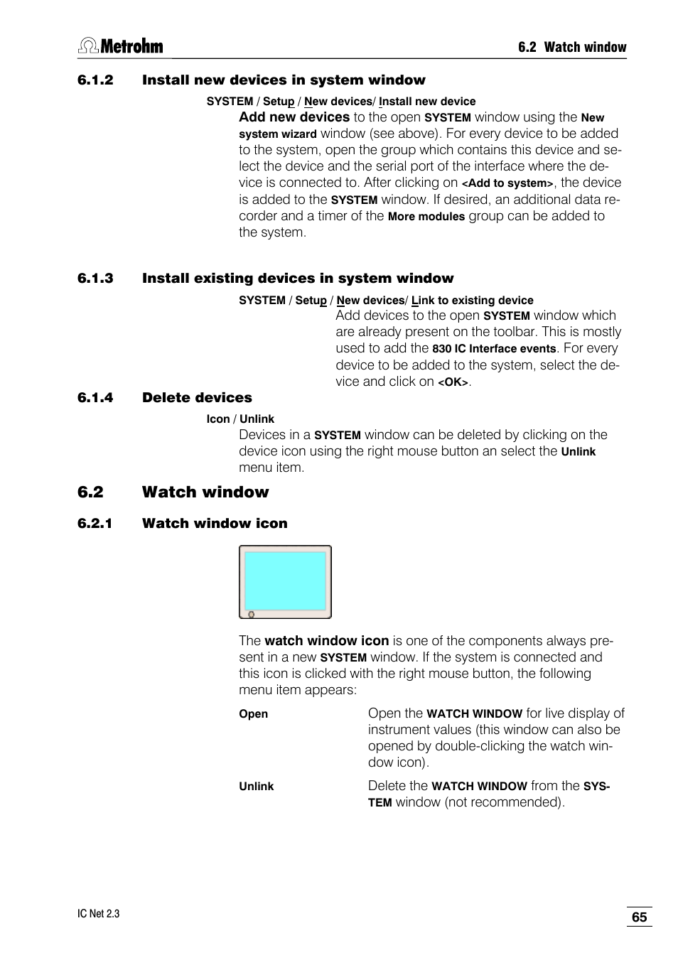 2 install new devices in system window, 3 install existing devices in system window, 4 delete devices | 2 watch window, 1 watch window icon | Metrohm IC Net 2.3 User Manual | Page 75 / 389