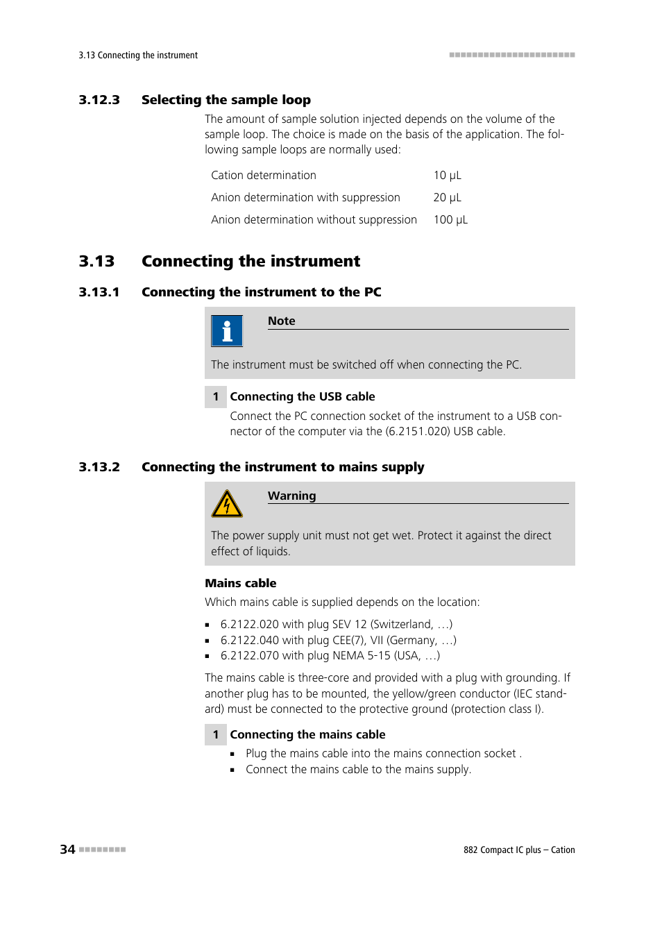 3 selecting the sample loop, 13 connecting the instrument, 1 connecting the instrument to the pc | 2 connecting the instrument to mains supply, Selecting the sample loop, Connecting the instrument to the pc, Connecting the instrument to mains supply | Metrohm 882 Compact IC plus – Cation User Manual | Page 42 / 93