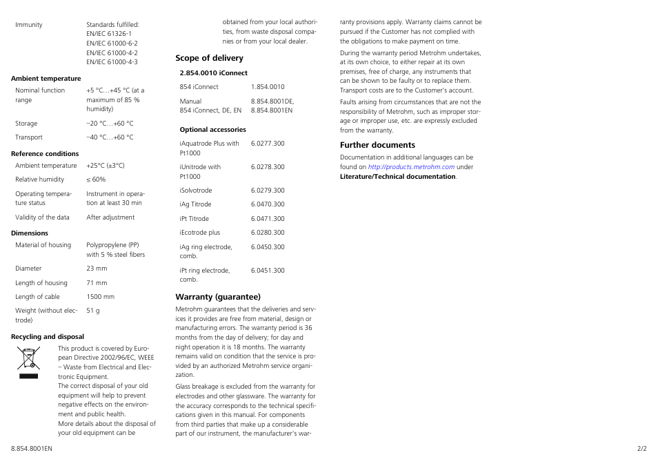 Ambient temperature, Reference conditions, Dimensions | Recycling and disposal, Scope of delivery, Warranty (guarantee), Further documents | Metrohm 854 iConnect User Manual | Page 2 / 2