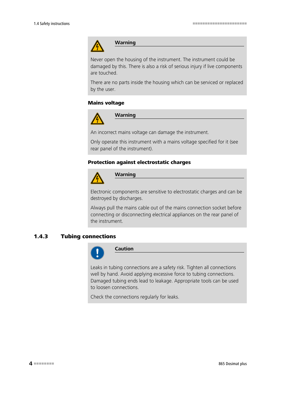 3 tubing connections, Tubing connections | Metrohm 865 Dosimat plus User Manual | Page 14 / 97