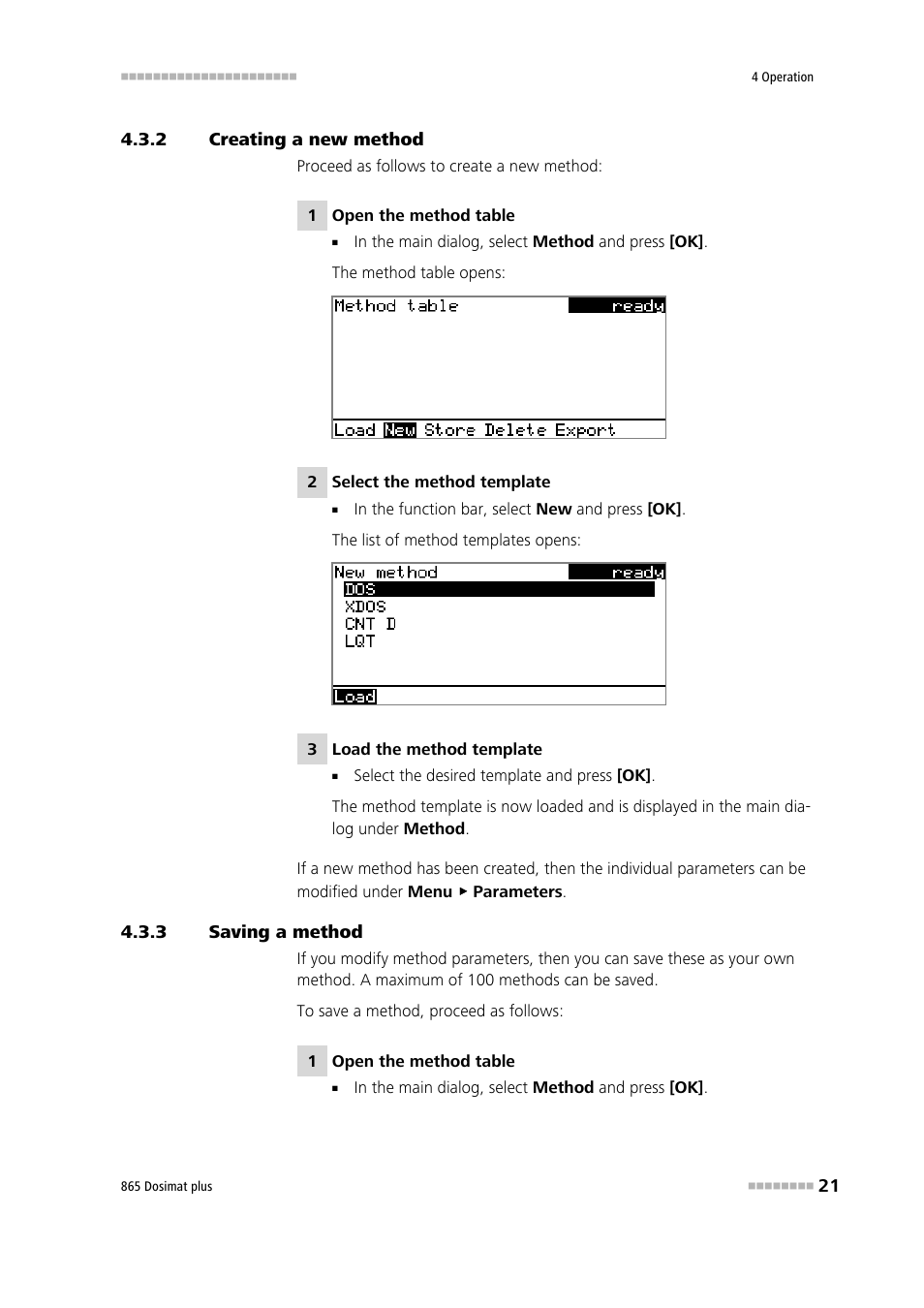 2 creating a new method, 3 saving a method, Creating a new method | Saving a method | Metrohm 865 Dosimat plus User Manual | Page 31 / 97