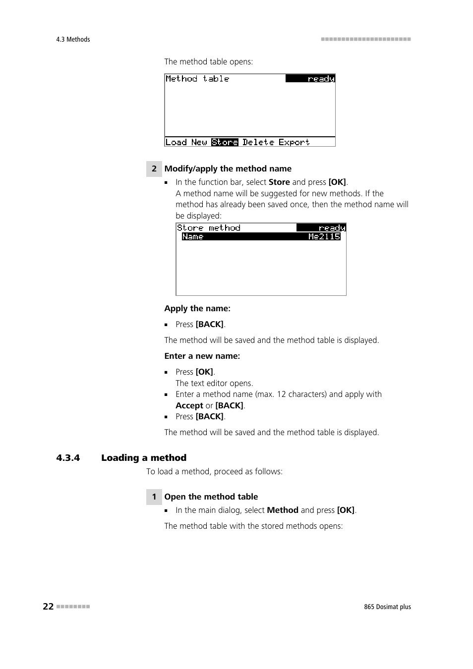 4 loading a method, Loading a method | Metrohm 865 Dosimat plus User Manual | Page 32 / 97