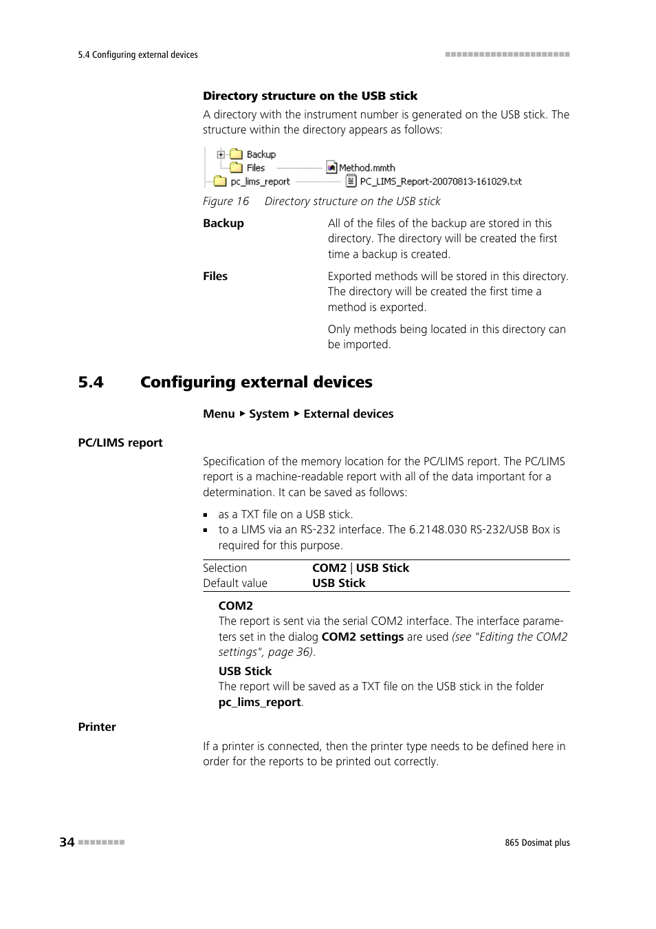 4 configuring external devices, Configuring external devices, Figure 16 | Directory structure on the usb stick | Metrohm 865 Dosimat plus User Manual | Page 44 / 97