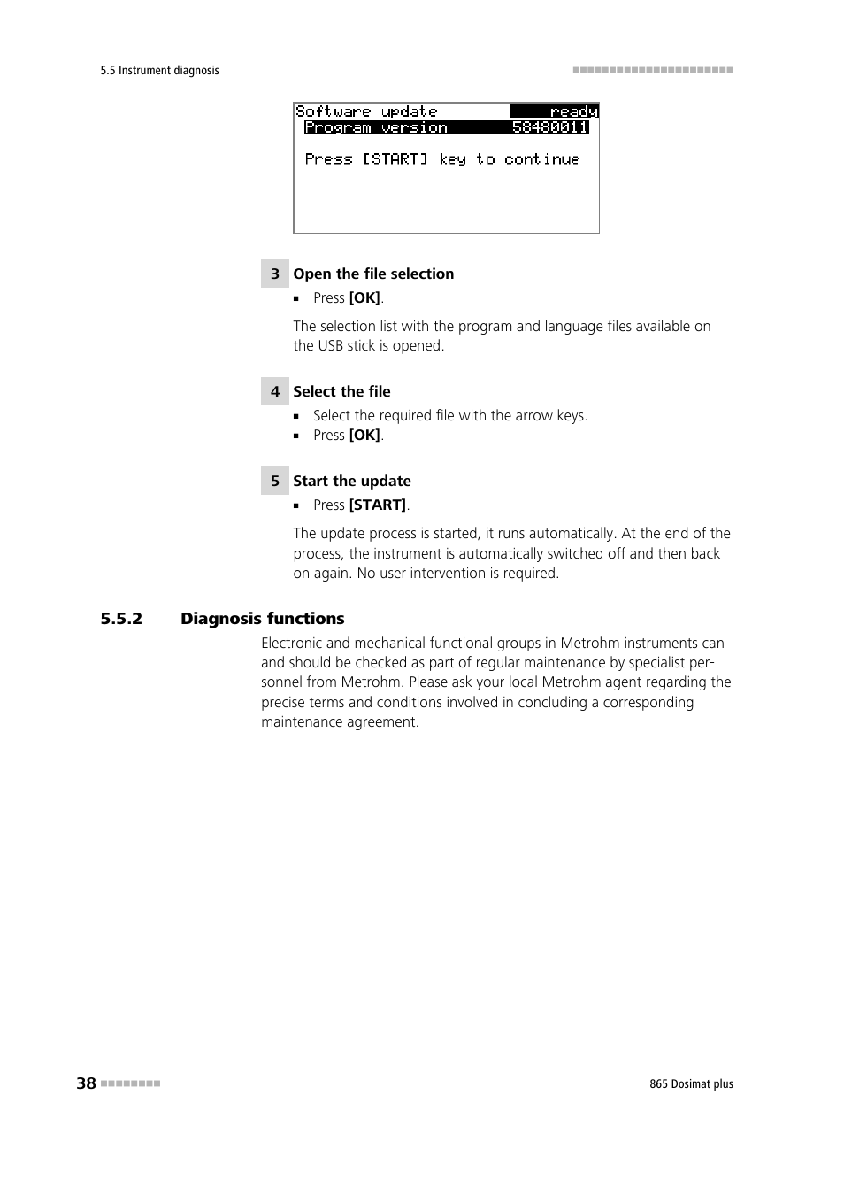 2 diagnosis functions, Diagnosis functions | Metrohm 865 Dosimat plus User Manual | Page 48 / 97