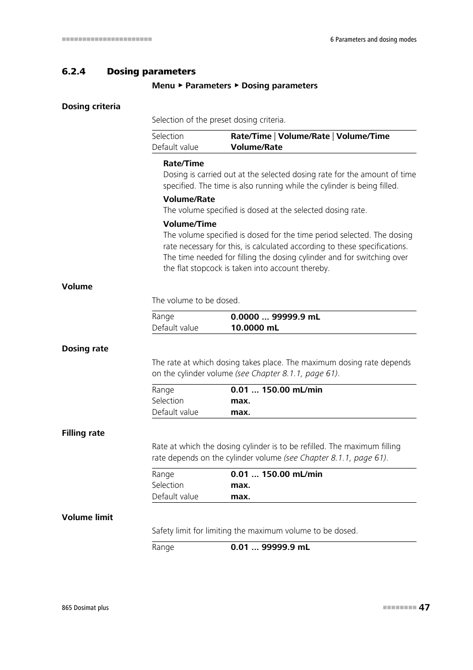 4 dosing parameters, Dosing parameters | Metrohm 865 Dosimat plus User Manual | Page 57 / 97