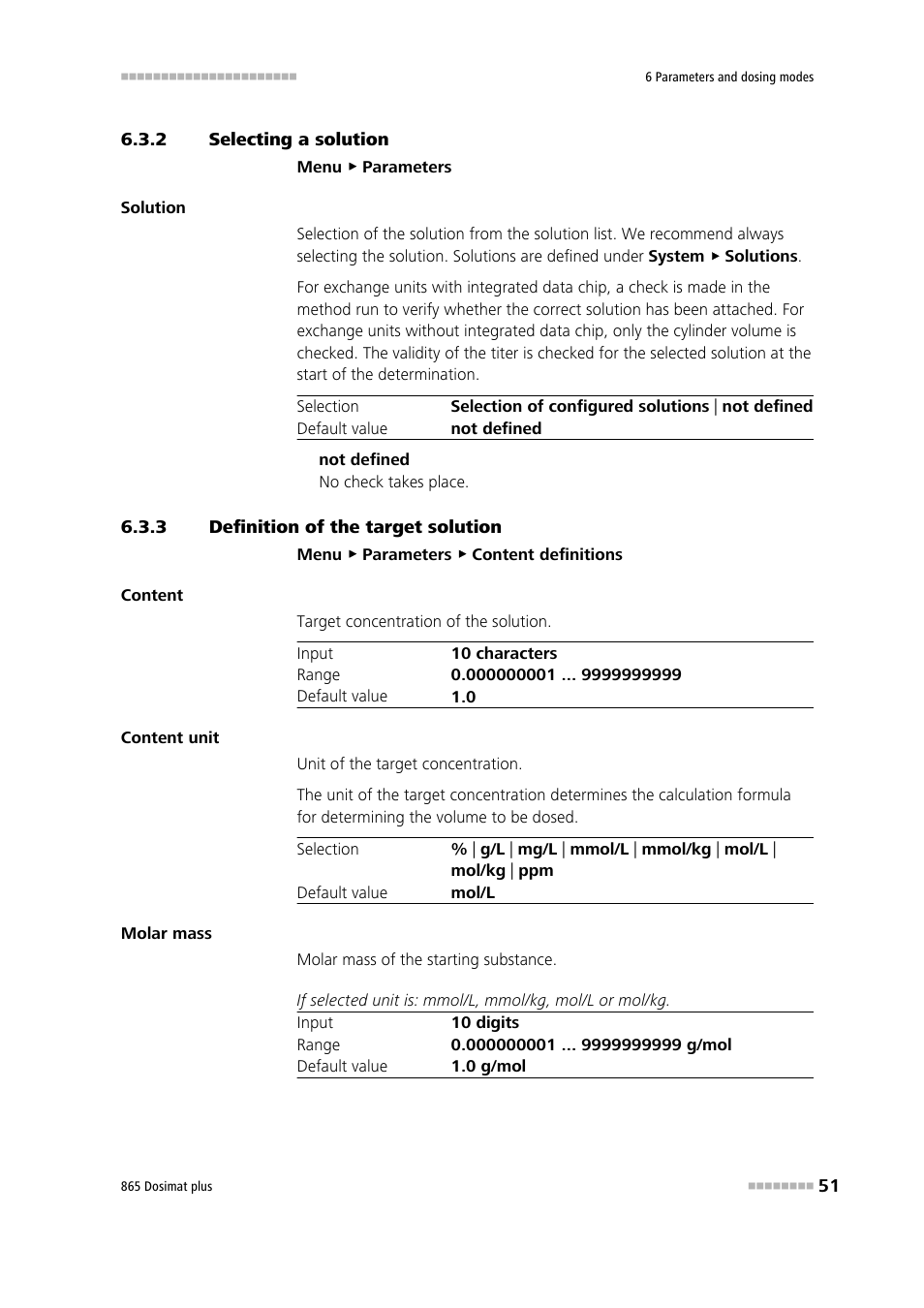 2 selecting a solution, 3 definition of the target solution, Selecting a solution | Definition of the target solution | Metrohm 865 Dosimat plus User Manual | Page 61 / 97