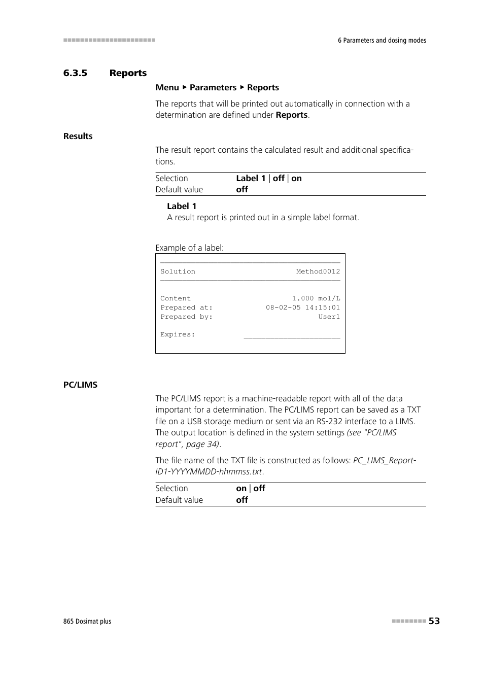 5 reports, Reports | Metrohm 865 Dosimat plus User Manual | Page 63 / 97