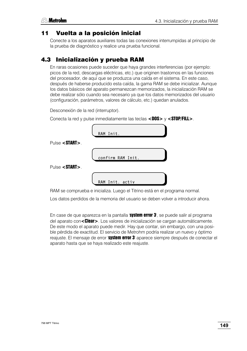 3 inicialización y prueba ram, 11 vuelta a la posición inicial | Metrohm 798 MPT Titrino User Manual | Page 153 / 184