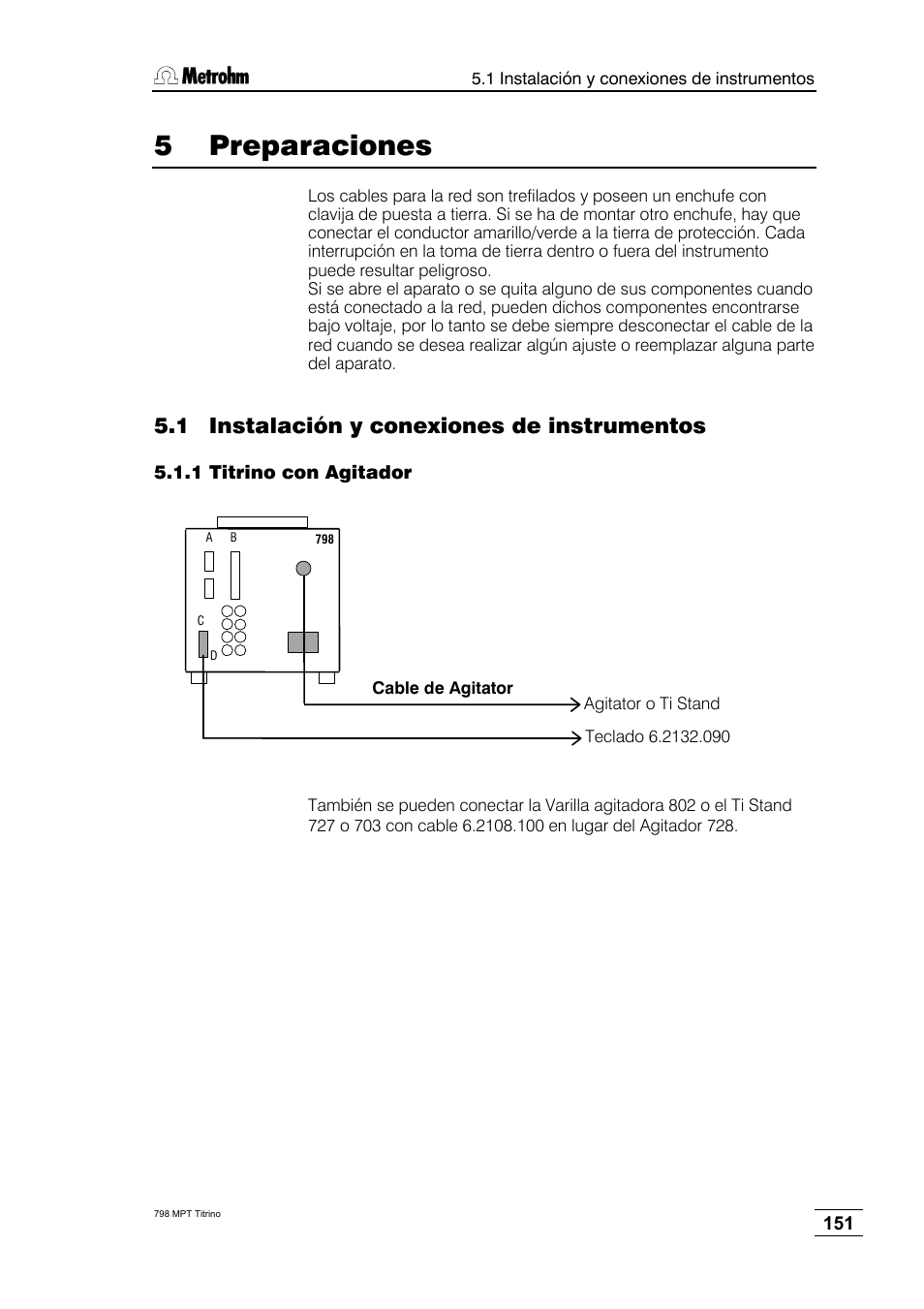 5 preparaciones, 1 instalación y conexiones de instrumentos, 1 titrino con agitador | Metrohm 798 MPT Titrino User Manual | Page 155 / 184