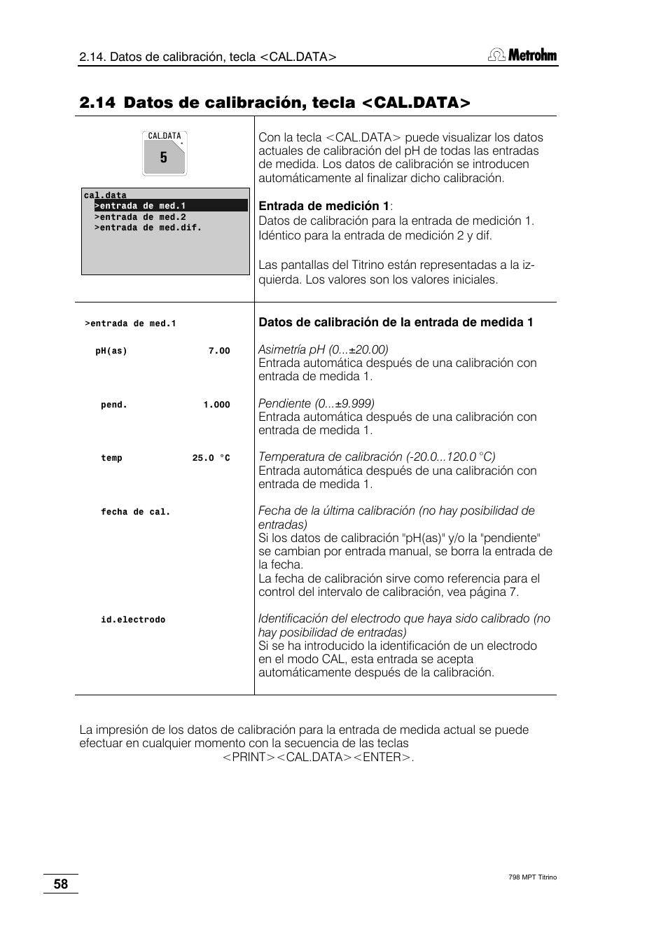 14 datos de calibración, tecla <cal.data | Metrohm 798 MPT Titrino User Manual | Page 62 / 184