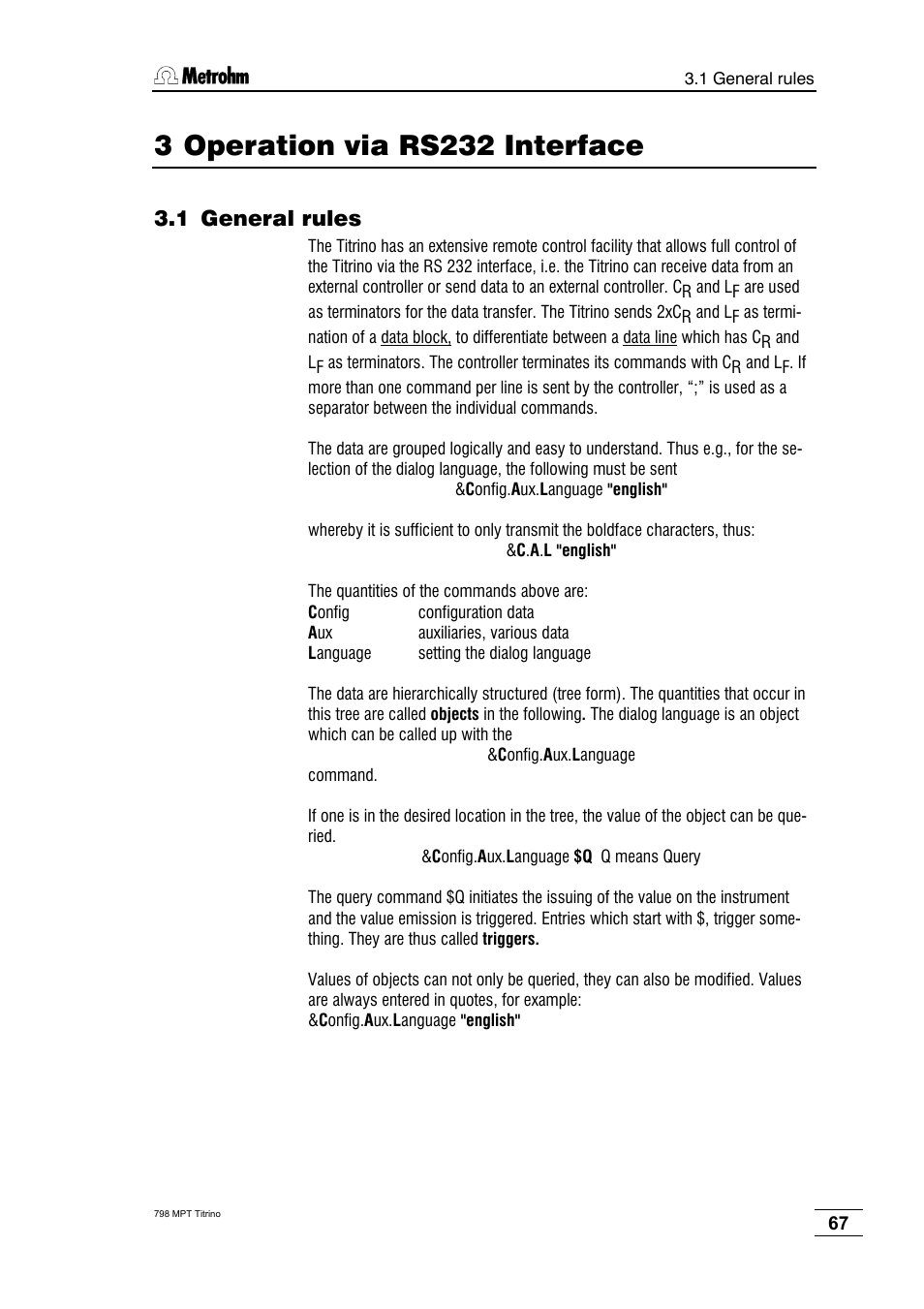 3 operation via rs232 interface, 1 general rules | Metrohm 798 MPT Titrino User Manual | Page 71 / 184