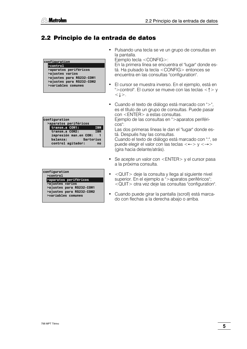 2 principio de la entrada de datos | Metrohm 798 MPT Titrino User Manual | Page 9 / 184