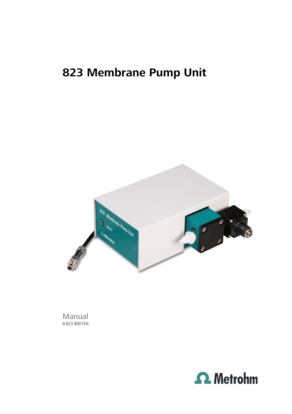 Metrohm 823 Membrane Pump Unit User Manual | 38 pages