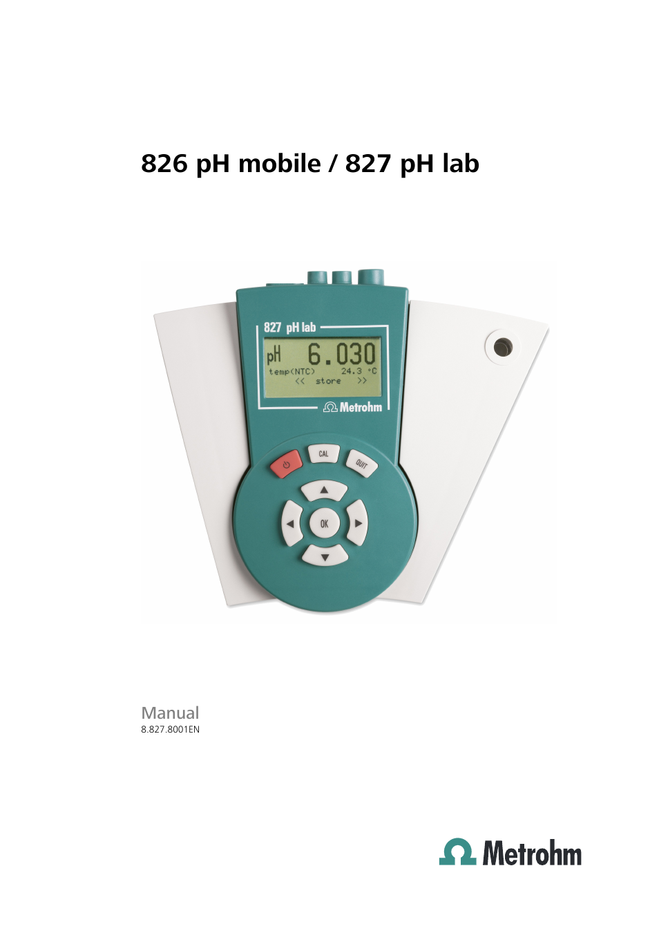 Metrohm 827 pH lab User Manual | 82 pages
