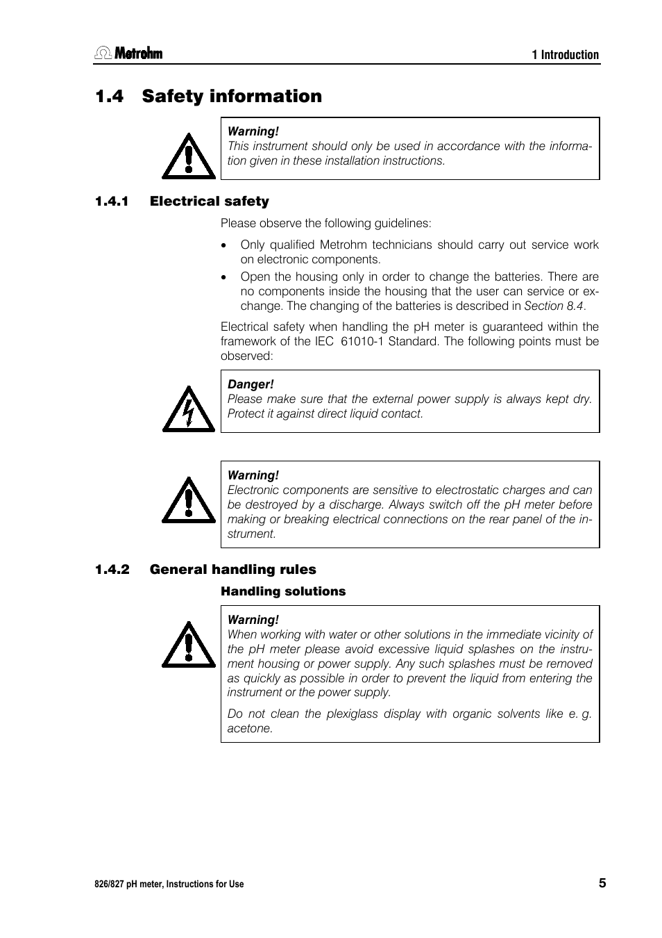 4 safety information, 1 electrical safety, 2 general handling rules | Safety information, Electrical safety, General handling rules | Metrohm 827 pH lab User Manual | Page 13 / 82