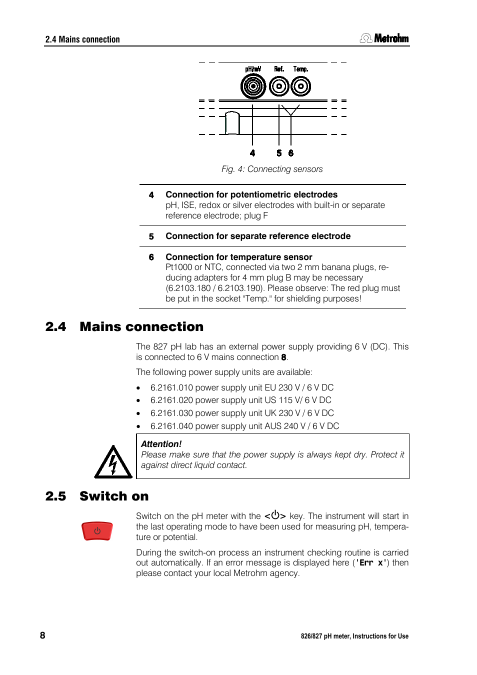 4 mains connection, 5 switch on, Mains connection | Switch on, Fig. 4: connecting sensors | Metrohm 827 pH lab User Manual | Page 16 / 82